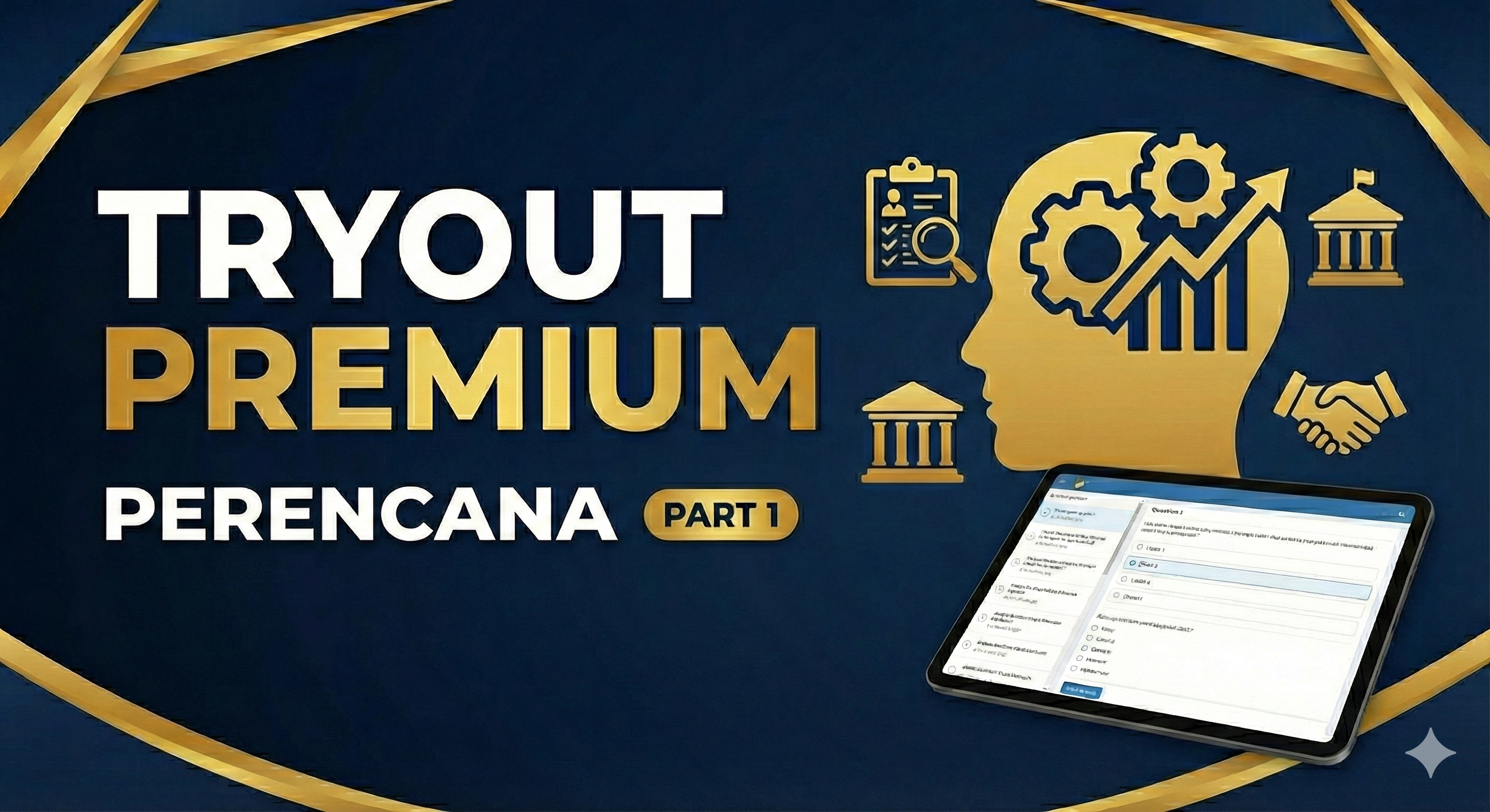 TRYOUT PREMIUM PERENCANA - PART 1